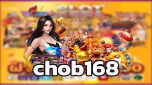 chob168